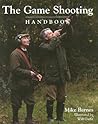 The Game Shooting Handbook