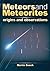 Meteors and Meteorites by Martin Beech