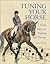 Tuning Your Horse by Sara Wyche