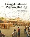 Long-Distance Pigeon Racing Long-Distance Pigeon Racing