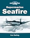 Supermarine Seafire (Crowood Aviation Series)