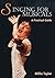 Singing for Musicals: A Practical Guide
