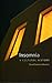 Insomnia: A Cultural History