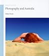 Photography and Australia (Exposures)