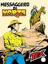 Tex n. 303: Messaggero di morte Tex n. 303: Messaggero di morte