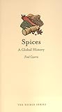Spices: A Global History (Edible)