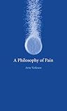 A Philosophy of Pain