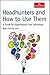 Headhunters and How to Use Them: A Guide for Organisations and Individuals (Economist Series)