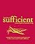 Sufficient: A Modern Guide ...
