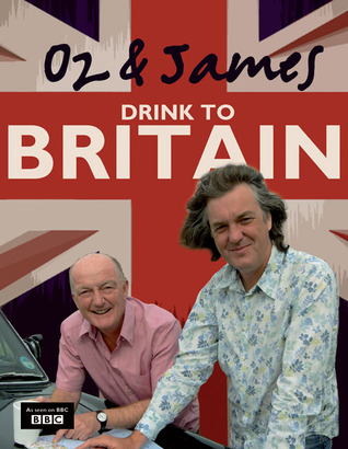 Oz & James Drink to Britain (Hardcover)