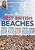 Best British Beaches by Miranda Krestovnikoff