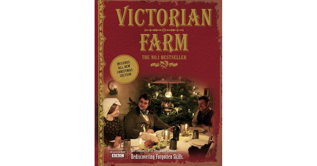 Victorian Farm Christmas Edition by Alex Langlands
