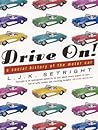 Drive On!: A Soci...
