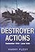 Destroyer Actions: September 1939 - June 1940