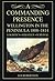 A Commanding Presence by Ian   Robertson