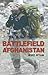 Battlefield Afghanistan by Mike Ryan