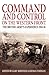 Command and Control on the Western Front: The British Army's Experience 1914-18