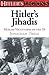 Hitler's Jihadis by Jonathan Trigg