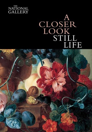 A Closer Look: Still Life (Paperback)