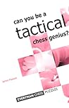 Can you be a Tactical Chess Genius?