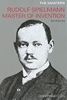 Rudolph Spielmann Master of Invention Rudolph Spielmann Master of Invention