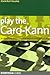 Play the Caro-Kann