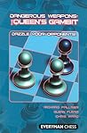 Dangerous Weapons: The Queens Gambit (Everyman Chess)