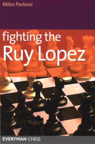 Fighting the Ruy Lopez (Paperback)