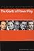 Chess Secrets: The Giants of Power Play