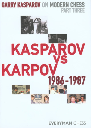 Kasparov vs. Karpov 1986-1987 (Hardcover)
