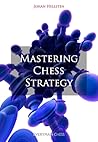 Mastering Chess S...