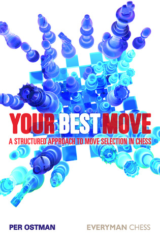Your Best Move: A Structured Approach to Move Selection in Chess (Paperback)