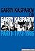 Garry Kasparov on Garry Kas...