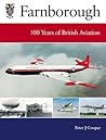 Farnborough: 100 Years of British Aviation