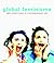 Global Feminisms: New Direc...