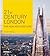 21st Century London by Kenneth Powell