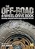 The Off-Road 4-Wheel Drive Book: Choosing, Using and Maintaining Go-Anywhere Vehicles