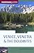 Venice, Venetia & The Dolomites (Cadogan Guides)