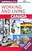 Working and Living: Canada,...
