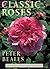 Classic Roses