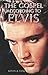 The Gospel According to Elvis Presley