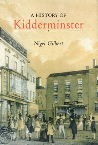 A History of Kidderminster