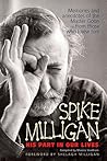 Spike Milligan: Memories and Anecdotes of the Humorist-From Those Who Knew Him