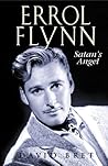 Errol Flynn: Satan's Angel