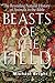 Beasts of the Field: The Revealing Natural History of Animals in the Bible