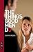 The Things Good Men Do (Nick Hern Books)