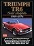 Triumph Tr6 1969 76 (Gold Portfolio)