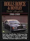 Rolls-Royce and Bentley 1980-1989 Gold Portfolio Rolls-Royce and Bentley 1980-1989 Gold Portfolio