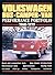 Volkswagen Bus Camper Van Performance Portfolio 1968-1979: Road Test Book