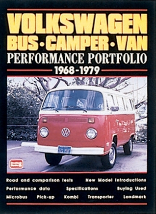 Volkswagen Bus Camper Van Performance Portfolio 1968-1979: Road Test Book (Paperback)